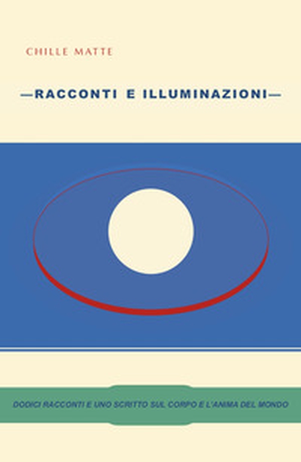 Racconti e illuminazioni - Librerie.coop Racconti e illuminazioni - Librerie.coop