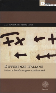 Differenze italiane. Politica e filosofia: mappe e sconfinamenti - Librerie.coop