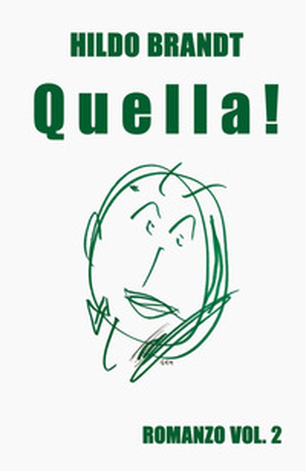 Q u el l a! Storia della madre nefasta - Vol. 2 - Librerie.coop Q u el l a! Storia della madre nefasta - Vol. 2 - Librerie.coop