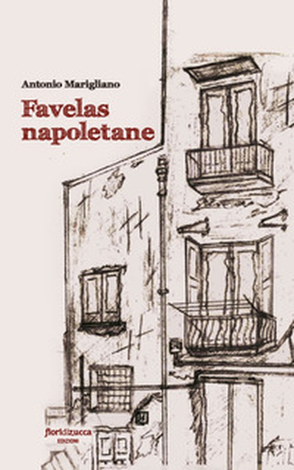 Favelas napoletane - Librerie.coop Favelas napoletane - Librerie.coop