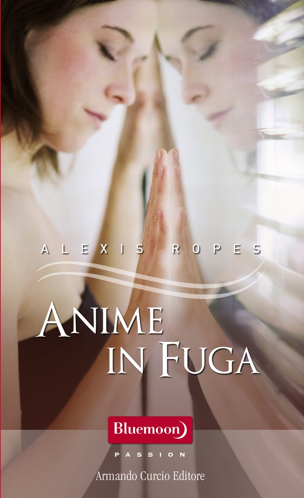 Anime in fuga - Librerie.coop Anime in fuga - Librerie.coop