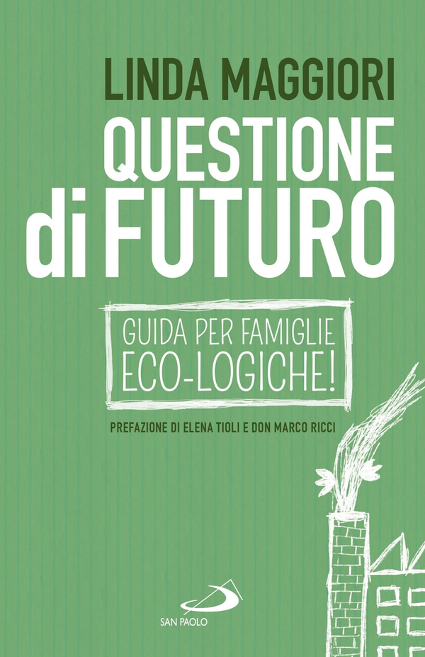 Questione di futuro - Librerie.coop Questione di futuro - Librerie.coop