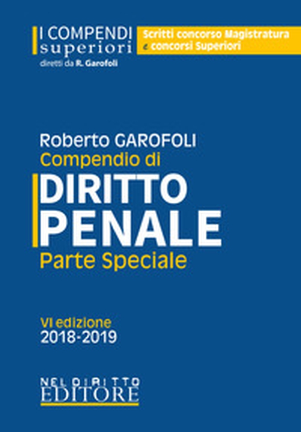 Compendio di diritto penale. Parte speciale - Librerie.coop Compendio di diritto penale. Parte speciale - Librerie.coop