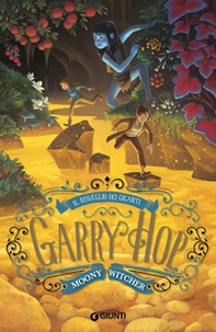 Il risveglio dei giganti. Garry Hop - Librerie.coop