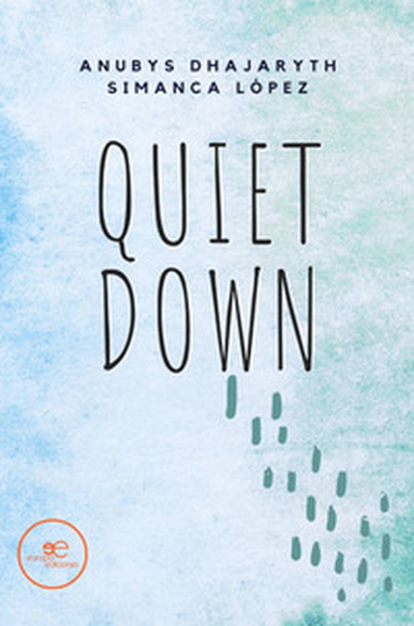 Quiet down - Librerie.coop Quiet down - Librerie.coop
