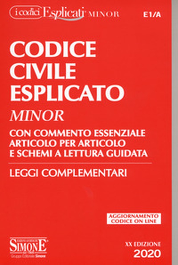 Codice civile esplicato. Con commento essenziale articolo per articolo e schemi a lettura guidata. Leggi complementari - Librerie.coop Codice civile esplicato. Con commento essenziale articolo per articolo e schemi a lettura guidata. Leggi complementari - Librerie.coop