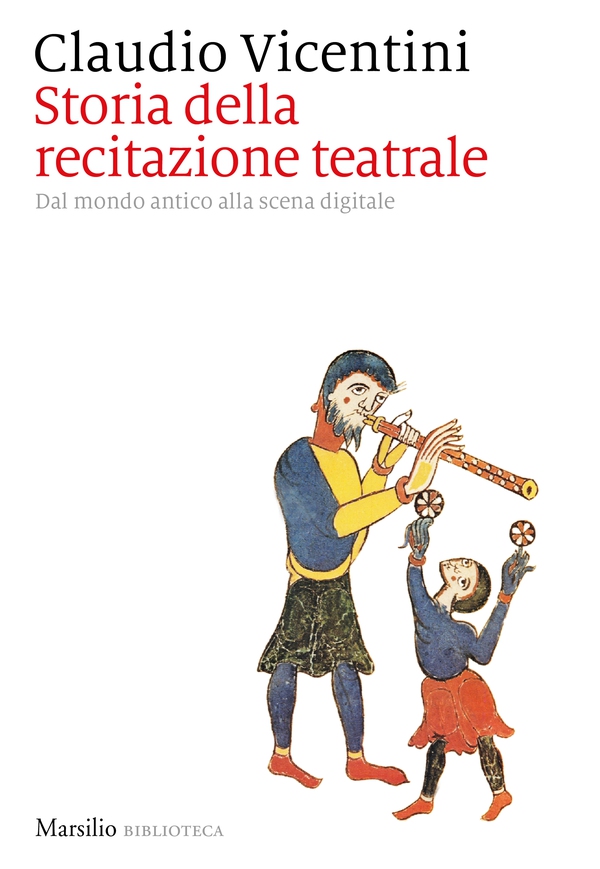 Storia della recitazione teatrale - Librerie.coop Storia della recitazione teatrale - Librerie.coop