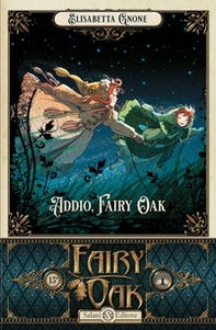 Addio, Fairy Oak. Fairy Oak - Vol. 7 - Librerie.coop