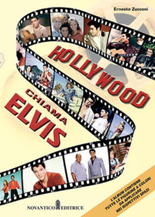 Hollywood chiama Elvis - Librerie.coop Hollywood chiama Elvis - Librerie.coop