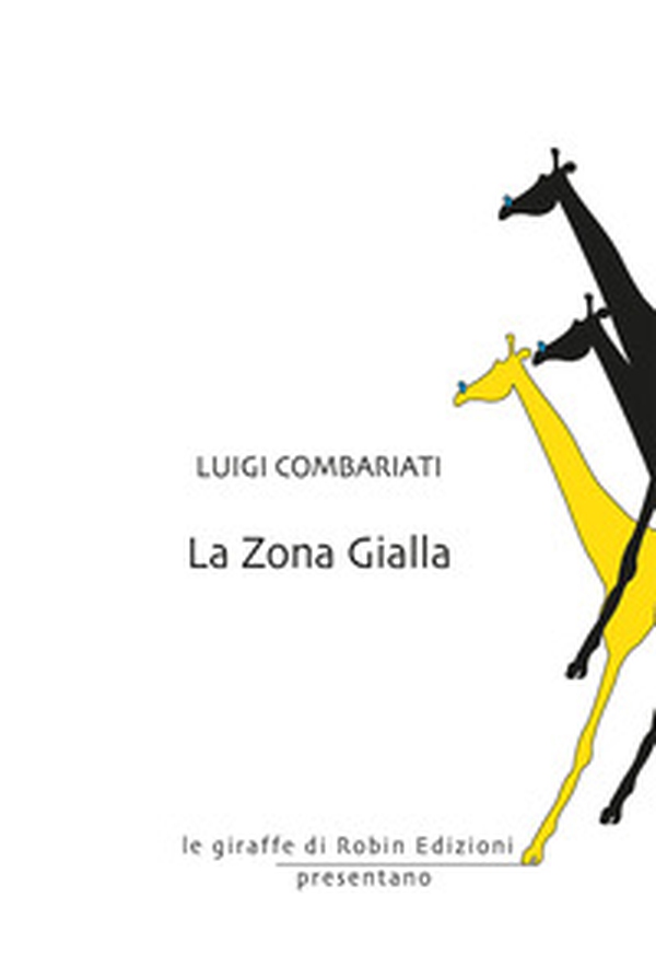 La zona gialla - Librerie.coop La zona gialla - Librerie.coop