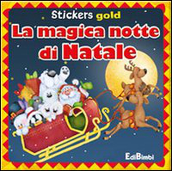 La magica notte di Natale. Mini stickers - Librerie.coop La magica notte di Natale. Mini stickers - Librerie.coop