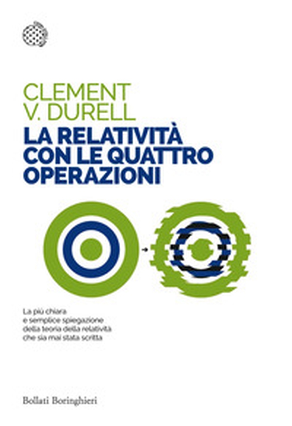 La relatività con le quattro operazioni - Librerie.coop La relatività con le quattro operazioni - Librerie.coop