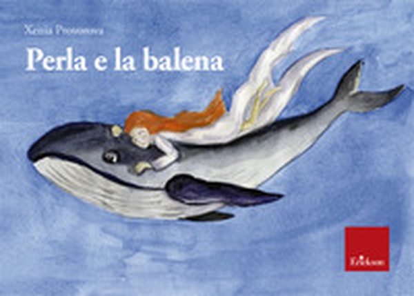 Perla e la balena - Librerie.coop Perla e la balena - Librerie.coop