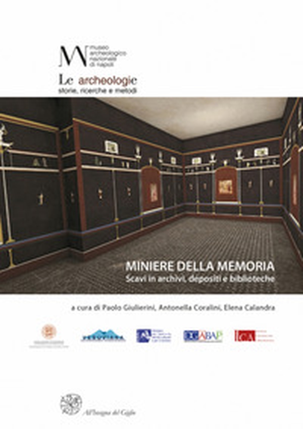 Miniere della memoria. Scavi in archivi, depositi e biblioteche. Ediz. italiana e francese - Librerie.coop Miniere della memoria. Scavi in archivi, depositi e biblioteche. Ediz. italiana e francese - Librerie.coop