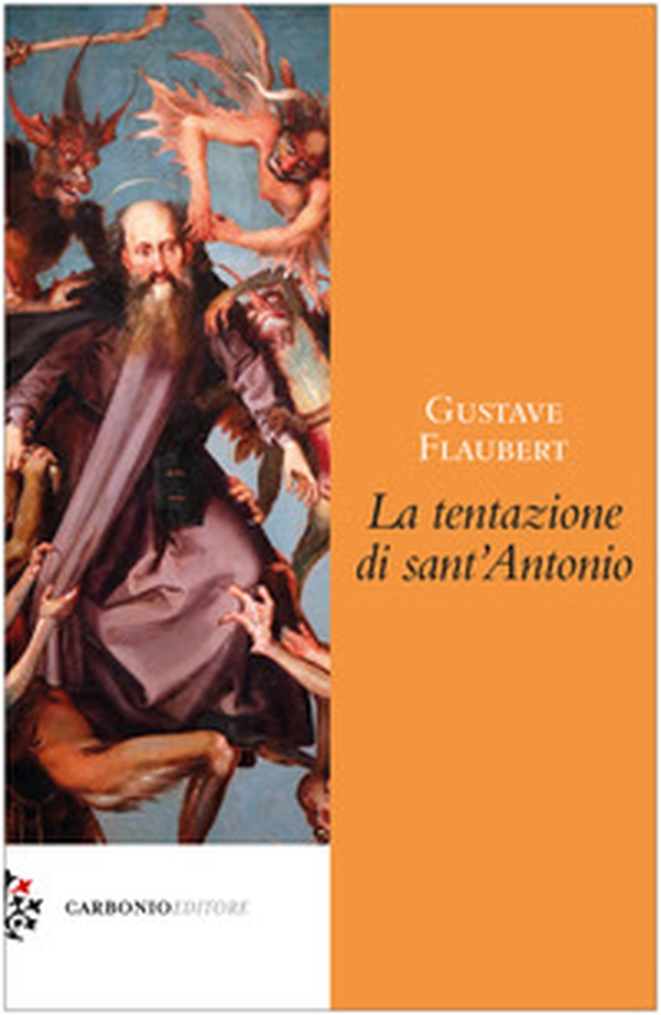 La tentazione di Sant'Antonio - Librerie.coop La tentazione di Sant'Antonio - Librerie.coop