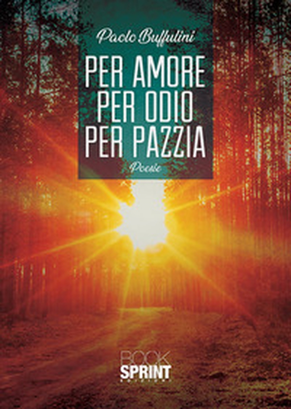 Per amore per odio per pazzia - Librerie.coop Per amore per odio per pazzia - Librerie.coop