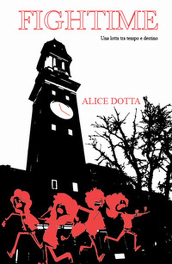 FighTime. Una lotta tra tempo e destino - Librerie.coop FighTime. Una lotta tra tempo e destino - Librerie.coop