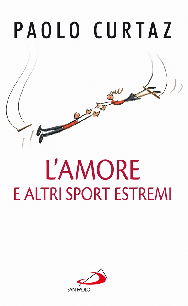 L'amore e altri sport estremi. Storie di coppie nella Bibbia - Librerie.coop L'amore e altri sport estremi. Storie di coppie nella Bibbia - Librerie.coop