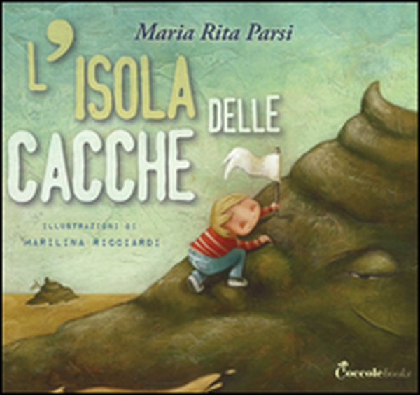 L'isola delle cacche - Librerie.coop L'isola delle cacche - Librerie.coop