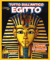 Tutto sull''antico Egitto - Librerie.coop