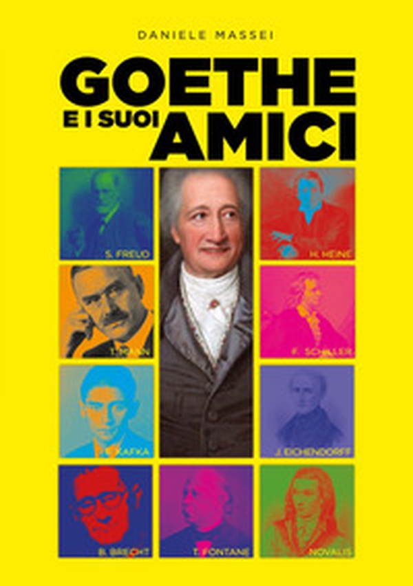 Goethe e i suoi amici. Un'introduzione semiseria alla letteratura tedesca - Librerie.coop Goethe e i suoi amici. Un'introduzione semiseria alla letteratura tedesca - Librerie.coop