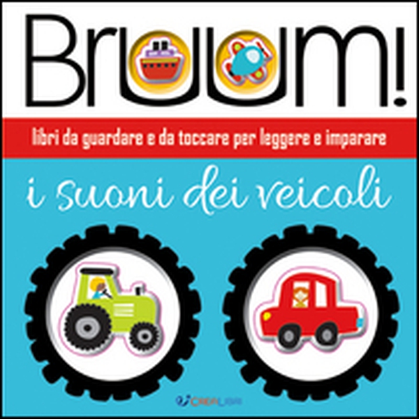 Bruum! I suoni dei veicoli - Librerie.coop Bruum! I suoni dei veicoli - Librerie.coop