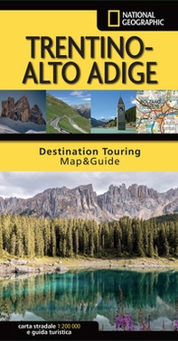 Trentino Alto Adige. Carta stradale e guida turistica 1:200.000 - Librerie.coop
