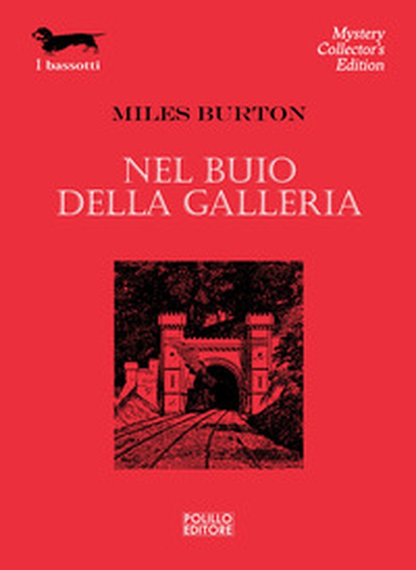 Nel buio della galleria - Librerie.coop Nel buio della galleria - Librerie.coop