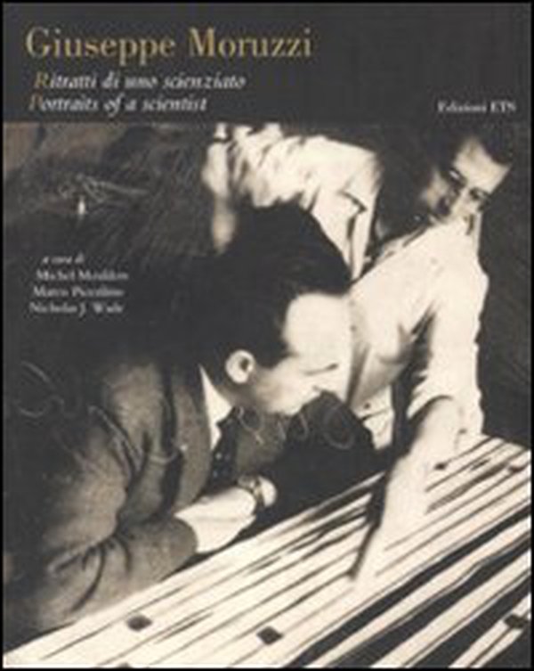 Giuseppe Moruzzi. Ritratti di uno scienziato-Portraits of a scientist - Librerie.coop Giuseppe Moruzzi. Ritratti di uno scienziato-Portraits of a scientist - Librerie.coop