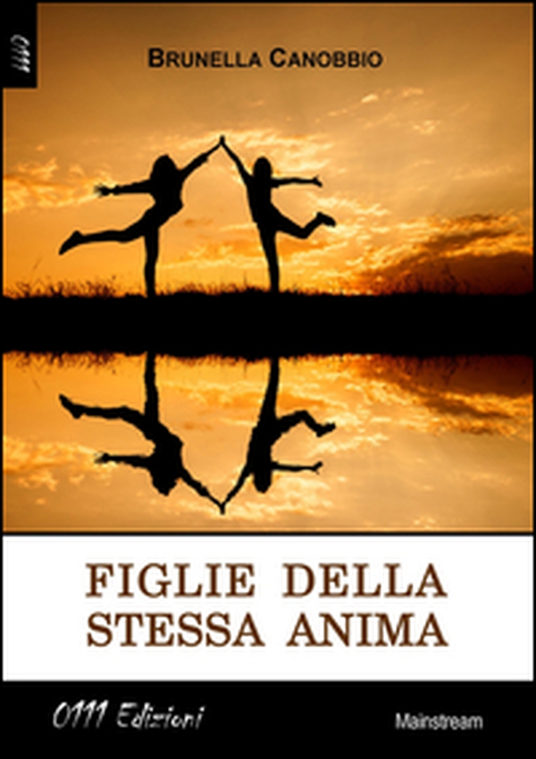 Figlie della stessa anima - Librerie.coop Figlie della stessa anima - Librerie.coop