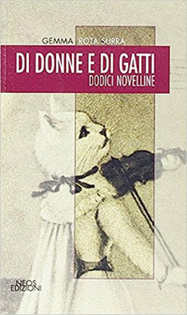 Di donne di gatti. Dieci novelline - Librerie.coop Di donne di gatti. Dieci novelline - Librerie.coop