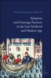 Adoption and fosterage practices in the late Medieval and Modern Age - Librerie.coop