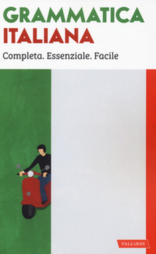 Grammatica italiana - Librerie.coop Grammatica italiana - Librerie.coop