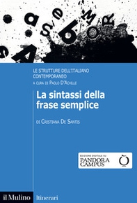 La sintassi della frase semplice. Le strutture dell'italiano contemporaneo - Librerie.coop