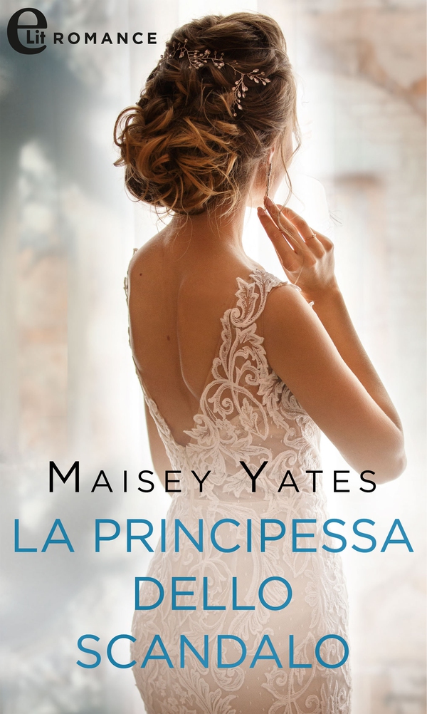 La principessa dello scandalo (eLit) - Librerie.coop La principessa dello scandalo (eLit) - Librerie.coop