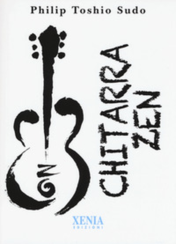 Chitarra zen - Librerie.coop Chitarra zen - Librerie.coop