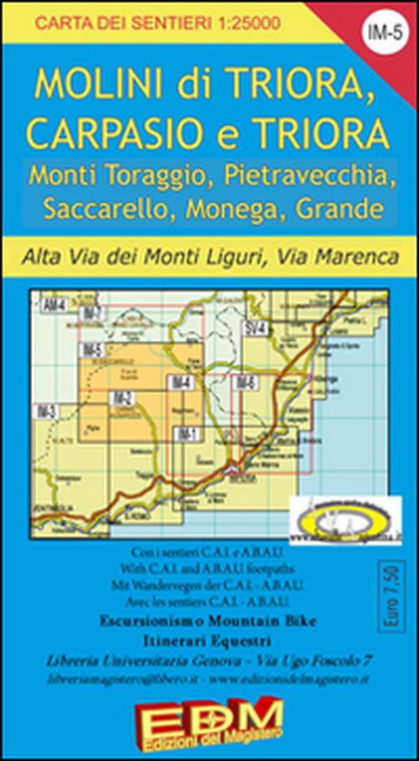 IM 5 Triora, Carpasio, Rezzo, Realdo, Verdeggio, monti Toraggio, Pietravecchia, Saccarrello, Alta via dei monti liguri, via Marenca - Librerie.coop IM 5 Triora, Carpasio, Rezzo, Realdo, Verdeggio, monti Toraggio, Pietravecchia, Saccarrello, Alta via dei monti liguri, via Marenca - Librerie.coop