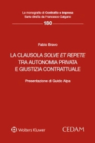 La clausola solve et repete tra autonomia privata e giustizia contrattuale - Librerie.coop