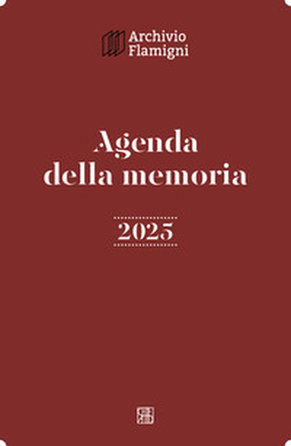 Agenda della memoria 2025 - Librerie.coop Agenda della memoria 2025 - Librerie.coop
