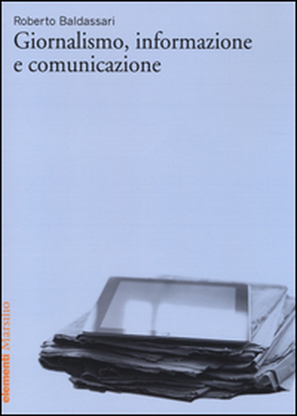 Giornalismo, informazione e comunicazione - Librerie.coop Giornalismo, informazione e comunicazione - Librerie.coop