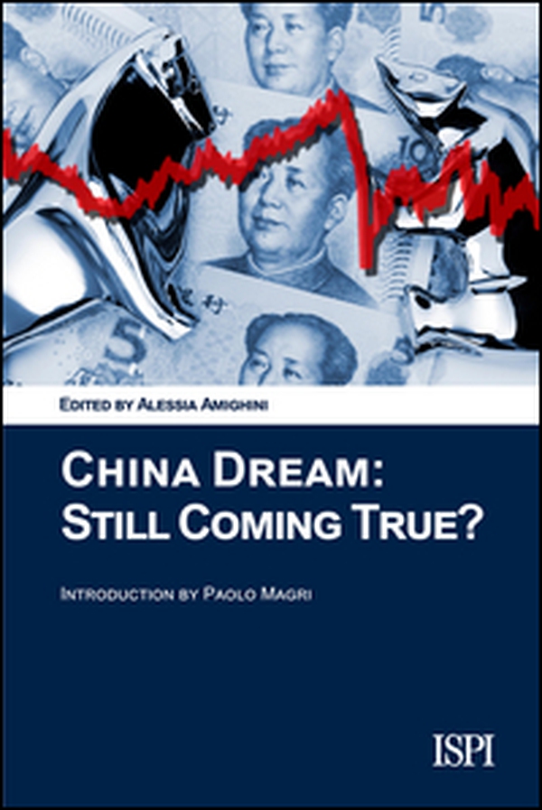China dream: still coming true? - Librerie.coop China dream: still coming true? - Librerie.coop