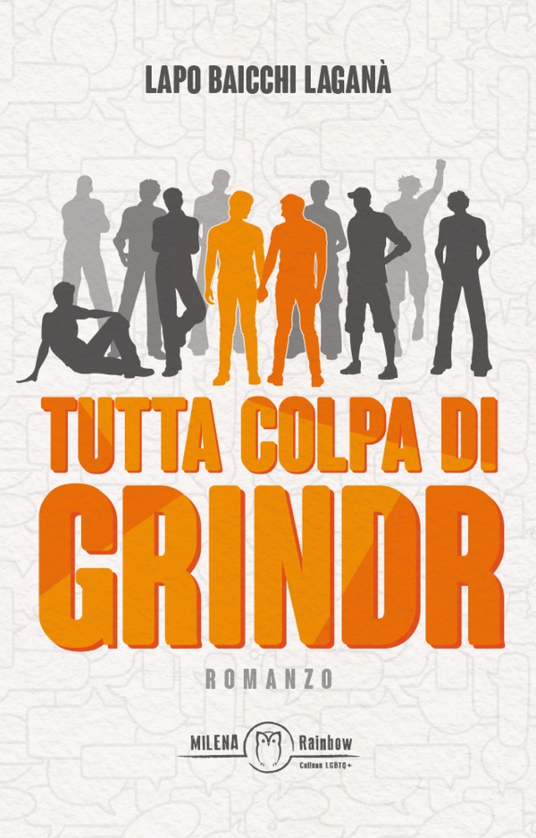 Tutta colpa di Grindr - Librerie.coop Tutta colpa di Grindr - Librerie.coop