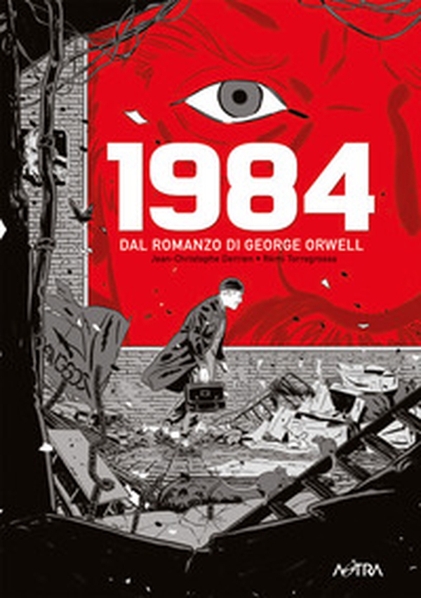 1984 da George Orwell - Librerie.coop 1984 da George Orwell - Librerie.coop