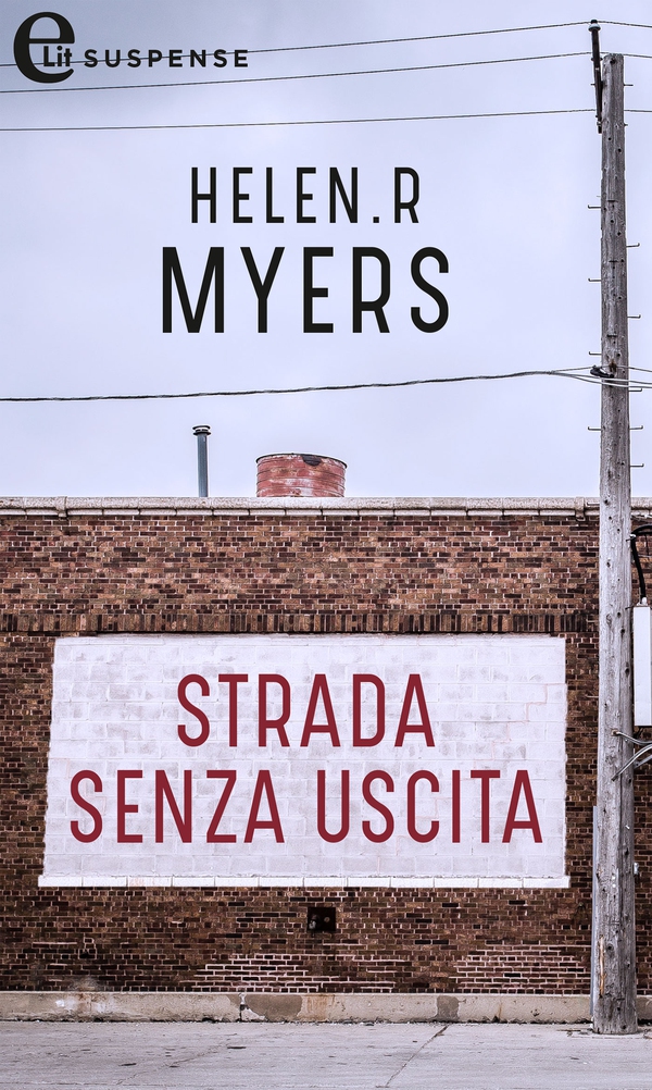 Strada senza uscita (eLit) - Librerie.coop Strada senza uscita (eLit) - Librerie.coop
