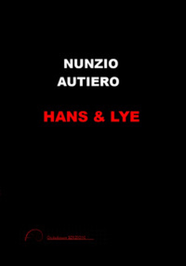 Hans & Lye - Librerie.coop Hans & Lye - Librerie.coop