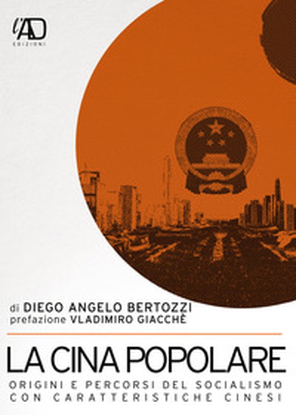 La Cina popolare. Origini e percorsi del socialismo con caratteristiche cinesi - Librerie.coop La Cina popolare. Origini e percorsi del socialismo con caratteristiche cinesi - Librerie.coop