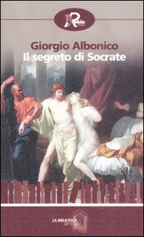 Il segreto di Socrate - Librerie.coop Il segreto di Socrate - Librerie.coop