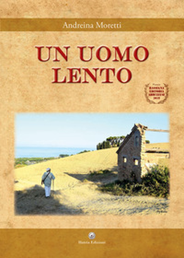 Un uomo lento - Librerie.coop Un uomo lento - Librerie.coop