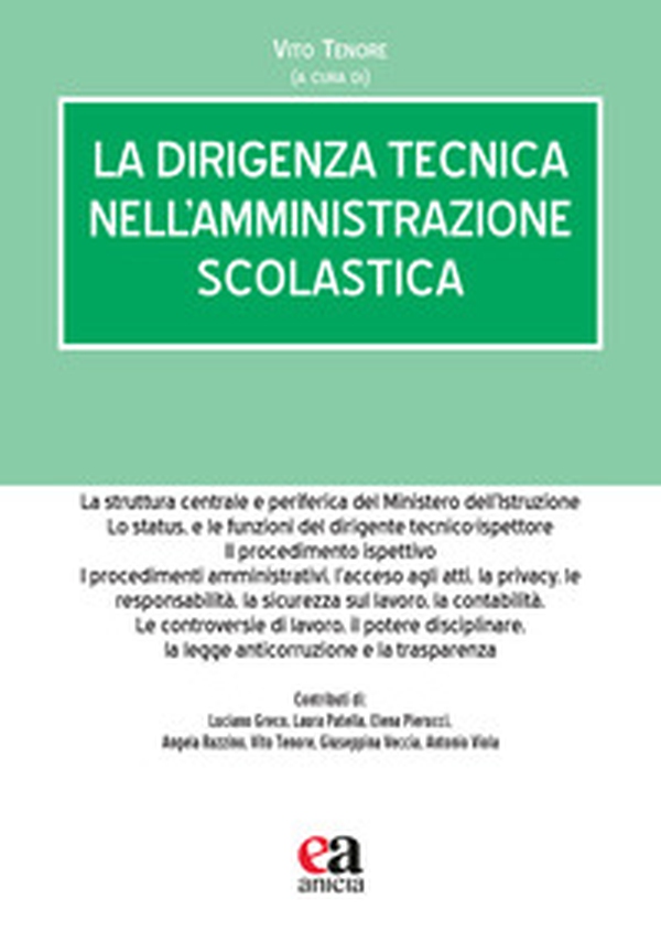 La dirigenza tecnica nell'amministrazione scolastica - Librerie.coop La dirigenza tecnica nell'amministrazione scolastica - Librerie.coop