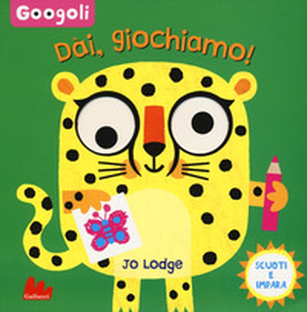 Dai, giochiamo! Googoli. Scuoti e impara - Librerie.coop Dai, giochiamo! Googoli. Scuoti e impara - Librerie.coop